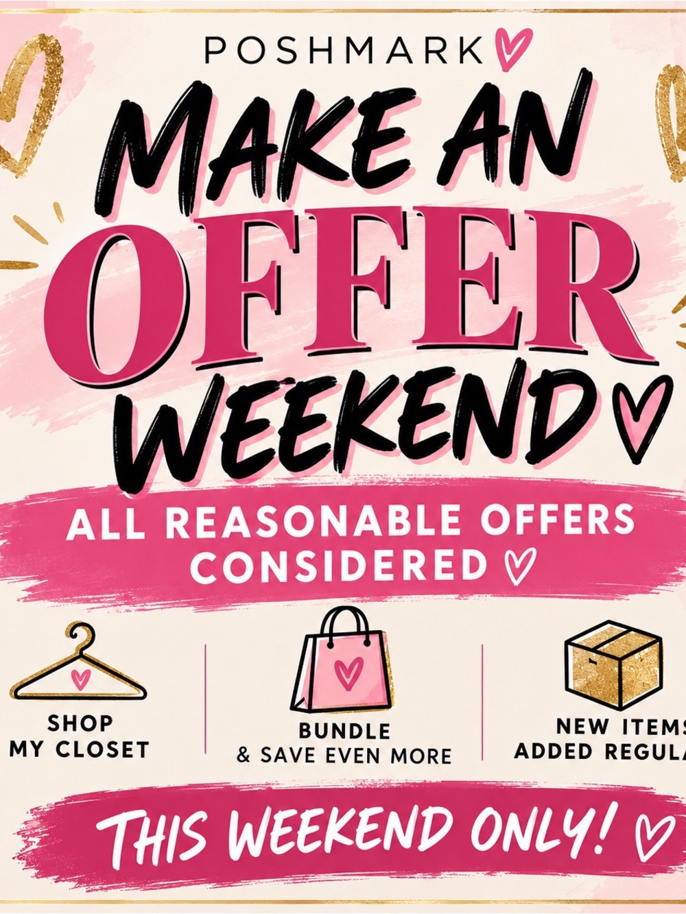 MAKE AN OFFER WEEKEND ✨